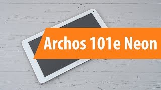 Распаковка Archos 101e Neon  Unboxing Archos 101e Neon [upl. by Ollie370]