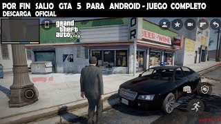 Porfin Salio GTA 5 para ANDROID  JUEGO COMPLETO  DESCARGA  NUEVO PROYECTO DE GTA 5 EN ANDROID [upl. by Lashoh]