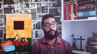 Comentando o filme Sociedade dos Poetas Mortos [upl. by Rahr]