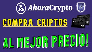 💥 LA MEJOR MANERA DE COMPRAR CRIPTOMONEDAS MÁS BARATO  AHORACRYPTO REVIEW COMPLETA PASO A PASO [upl. by Arbe]