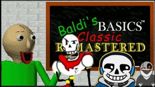 sans ft COOLSKELETON95 papyrus VS baldi [upl. by Nodnarg]