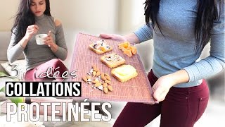 3 RECETTES de collations PROTÉINÉES healthy [upl. by Sinnylg]