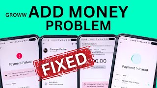 Groww Money Add Problem  Fixed ✅ [upl. by Botti]