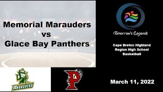 Memorial Marauders Vs Glace Bay Panthers Boys Varsity Basketball March 2022 [upl. by Nitfa]