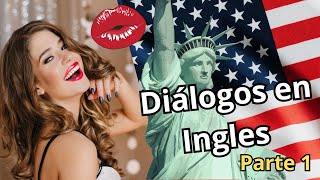 Diálogos en Ingles parte 1 [upl. by Barayon863]