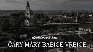 Čáry máry babice Vrbice  Rozhlasová hra SK [upl. by Delgado]