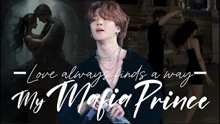 My Mafia Prince Jimin FF quotLove Always Finds A Wayquot oneshot jimin jiminff [upl. by Dewayne491]