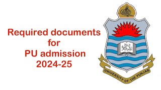 Which documents is required for PU admission 202425  Documents for PU admission [upl. by Aeret958]