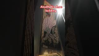 Abudhabi adnoc building abudhabi adnoc dance celebration song love [upl. by Anabel410]