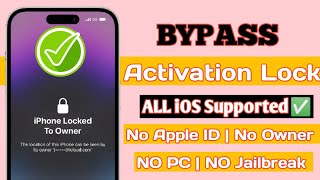 How to Bypass Activation Lock  Bypass iPhone Locked To Owner Without Apple ID [upl. by Snyder179]