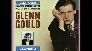 Beethoven Piano Concerto No 3  Glenn Gould Columbia Symphony Orchestra Bernstein 19602015 [upl. by Thibaut]