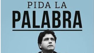 PORQUÉ ALAN GARCÍA FUE EL MEJOR ORADOR 🇵🇪  PIDA LA PALABRA 📚 EL MEJOR LIBRO DE ORATORIA DEL PERÚ 👍 [upl. by Zelig]