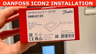 Icon2 24V Danfoss Thermostat Installation [upl. by Chaddie]