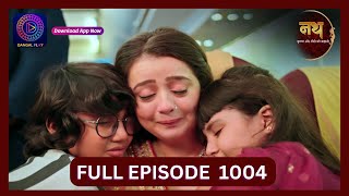 Nath Krishna Aur Gauri Ki Kahani  2 Aug 2024  Full Episode 1004  Dangal TV [upl. by Hiroshi]