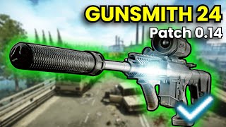 Gunsmith Part 24  Patch 014 Guide  Escape From Tarkov [upl. by Eynaffit]