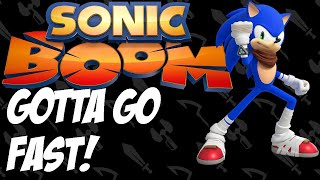 Sonic Boom But If It Used quotGotta Go Fastquot from Sonic X as the Theme Song  Music Video [upl. by Aserahs639]