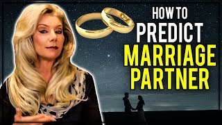 How to Predict Marriage and the Partner [upl. by Frissell586]