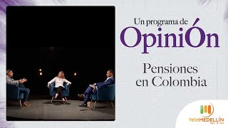 Pensiones en Colombia Un programa de opinión Telemedellín [upl. by Animar]