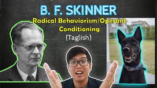 BF SKINNER  Radical Behaviorism  Conditioning  Theories of Personality  Taglish [upl. by Berey]