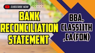 Bank Reconciliation Statement  Overdraft as per cash book  BBA BComCAFDN Class 11th [upl. by Araem]