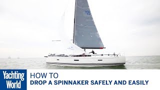 How to drop a spinnaker safely and easily  Yachting World [upl. by Halette]