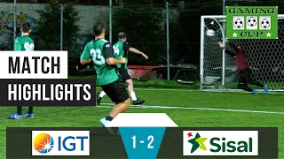 ⚽️🎥IGT vs Sisal 1  2  Gaming Cup 2024 Torneo Calciotto [upl. by Kotto865]