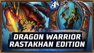 Dragon Warrior Rastakhan Edition  Rastakhan’s Rumble  Hearthstone [upl. by Redienhcs]