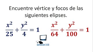 Encontrar vértices y focos de una elipse😎😮 [upl. by Dominus]