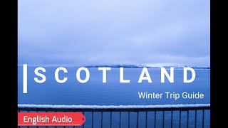 What to see in Scotland  5 Days in Scottish Highlands amp Edinburgh  Winter trip  Best Travel Guide [upl. by Ramin]