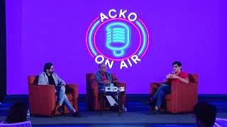 ACKO On Air  Full Episode  ACKO  Watch Now [upl. by Lucretia817]