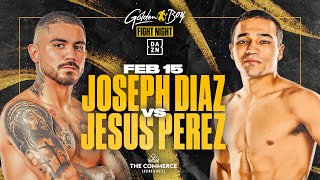 JOJO DIAZ VS JESUS PEREZ FIGHT LIVEVSTREAM [upl. by Anide11]