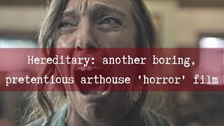 Review Hereditary is another boring nonscary horror film [upl. by Soinotna324]