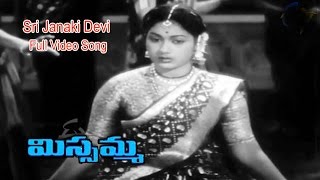 Sri Janaki Devi Full Video Song  Missamma  NTRama Rao  Savitri  ANR  Jamuna  ETV Cinema [upl. by Anuahsar]