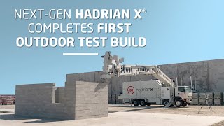 NextGen Hadrian X® completes first outdoor test build  FBR [upl. by Alleahcim]