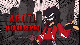 FNF AGOTI Noichi Remix [upl. by Enilesoj]