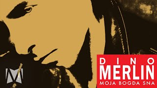 Dino Merlin  Moja bogda sna Official Audio 1993 [upl. by Refennej]