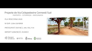 Projecte de Via Ciclopedestre Connexió Sud PAIPORTA  CATARROJA  MASSANASA [upl. by Nauqyaj840]