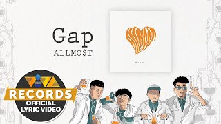 Gap  ALLMOT Official Lyric Video [upl. by Hittel]