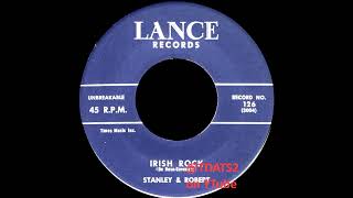 Stanley amp Robert – Irish Rock bw Big Guitar Lance 1957 RampB Rock n Roll Instrumental Massachusetts [upl. by Oicirtap101]