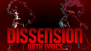 Dissension with lyrics [upl. by Hadnama]