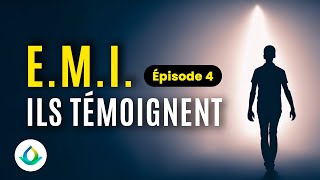 Expérience de Mort Imminente EMI  Témoignages Saisissants Ep 4 [upl. by Nagud]