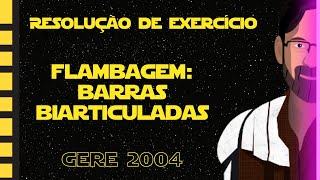 Flambagem Barras Biarticuladas  Resolução do Exercício 1134 GERE 2004 [upl. by Bannister]