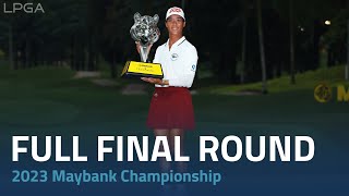 Full Final Round  2023 Maybank Championship [upl. by Esirtal]