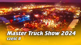 Master Truck Show 2024  część 8  Na Osi 1103 [upl. by Heloise]