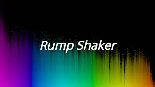 Rump Shaker [upl. by Kenimod]