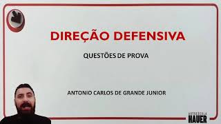 Direção Defensiva  Questões de Prova 1 [upl. by Airdnala194]