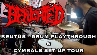 Benighted  BRUTUS  Drum Playthrough  cymbals set up tour [upl. by Rodie]