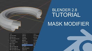 Blender 28 Tutorial Mask Modifier [upl. by Oidgime800]