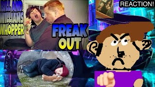 BILL AND WILLIAM’S WHOPPER FREAKOUT Violette1st Reaction [upl. by Riocard]