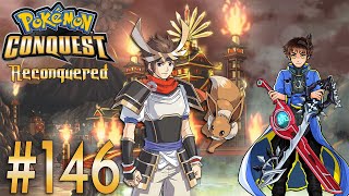 Pokemon Conquest Reconquered Playthrough with Chaos part 146 Ginchiyo to Muneshige [upl. by Lokkin]